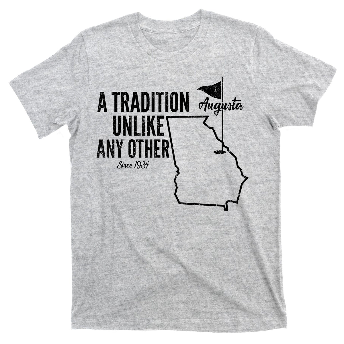 A Tradition Unlike Any Other Augusta Georgia Golfing T-Shirt product image 9