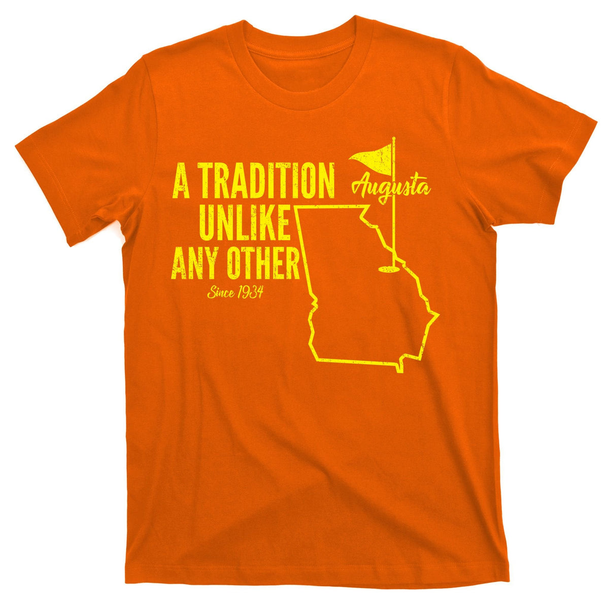 A Tradition Unlike Any Other Augusta Georgia Golfing T-Shirt product image 5
