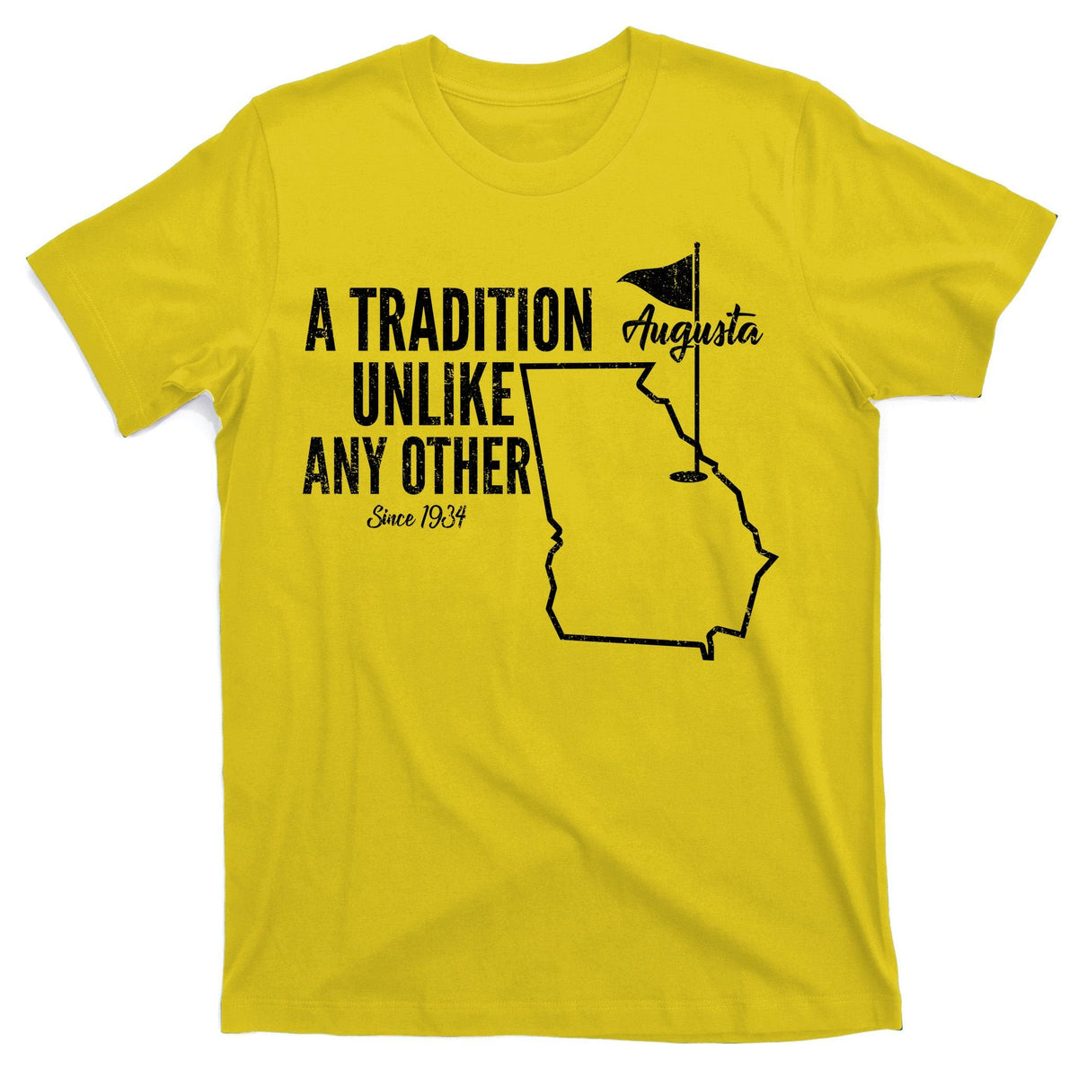 A Tradition Unlike Any Other Augusta Georgia Golfing T-Shirt product image 3