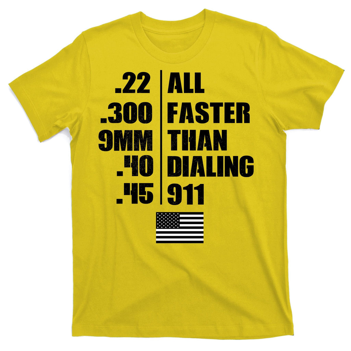 All Faster Than Dialing 911 T-Shirt product image 3