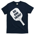 Big Dink Energy Funny Pickleball Sport T-Shirt product image 1