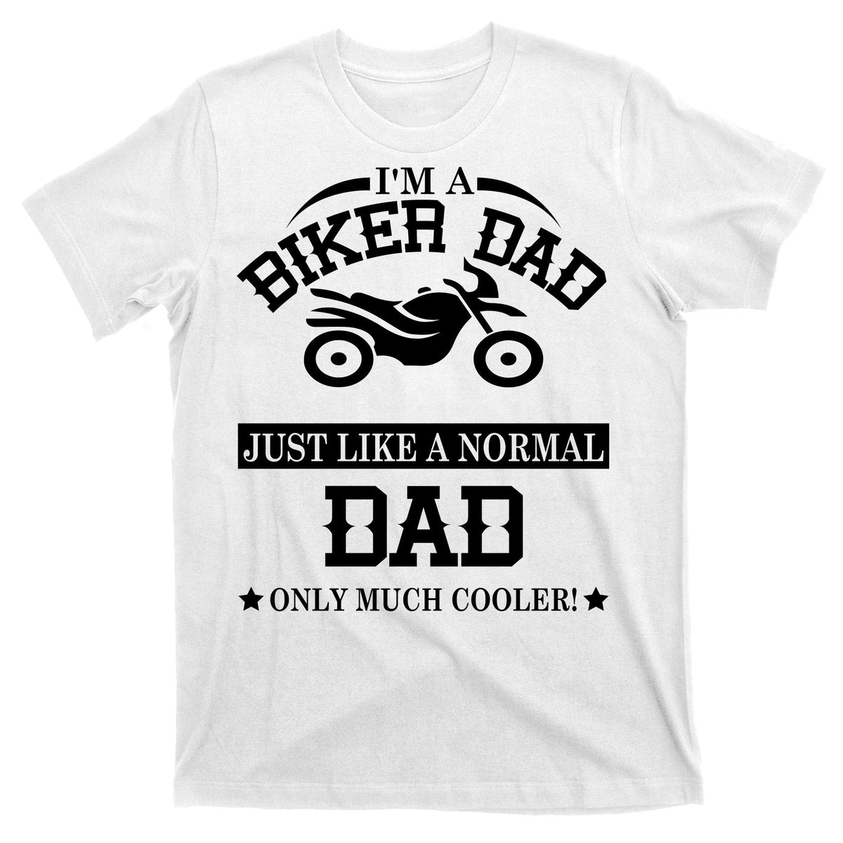 Biker Dad T-Shirt product image 11