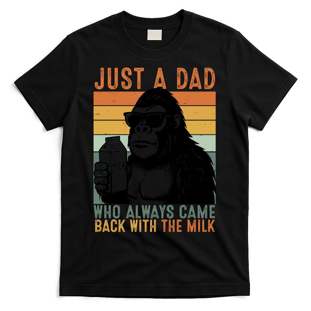 Bigfoot Just A Dad Who Always Came Back With The Milk product image 4