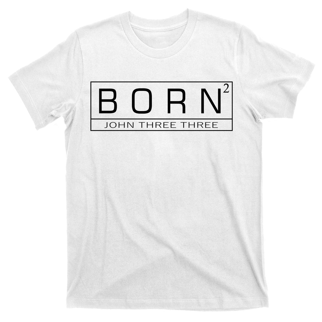 Born Squared Again Christian T-Shirt product image 11