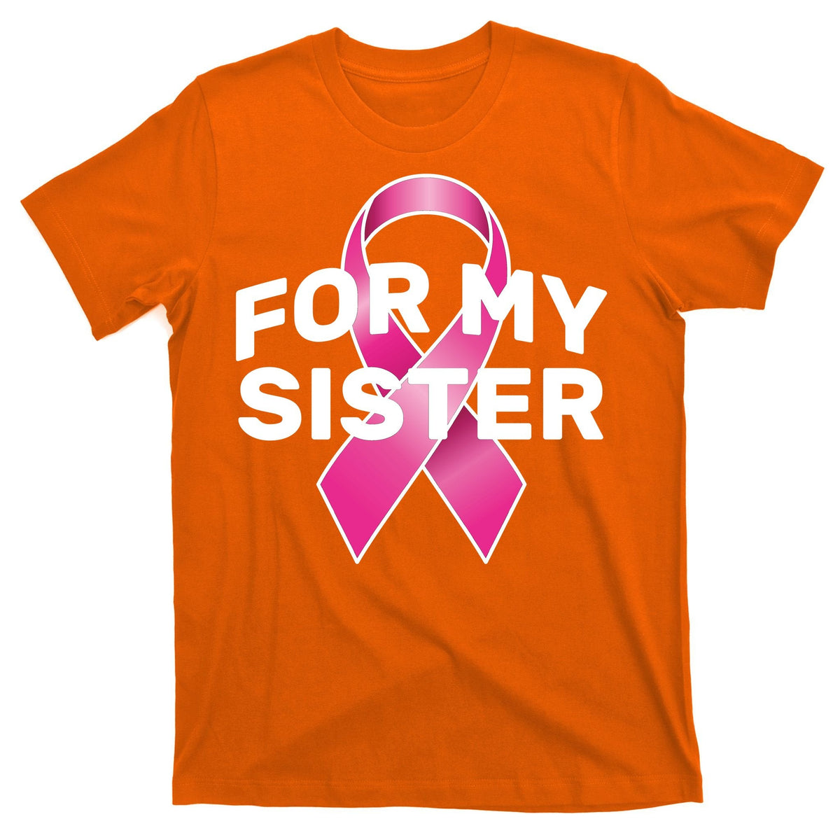 Breast Cancer For My Sister T-Shirt product image 5