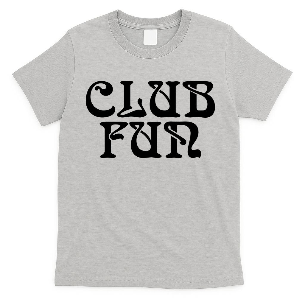Club Fun T-Shirt product image 5