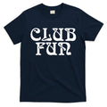 Club Fun T-Shirt product image 1