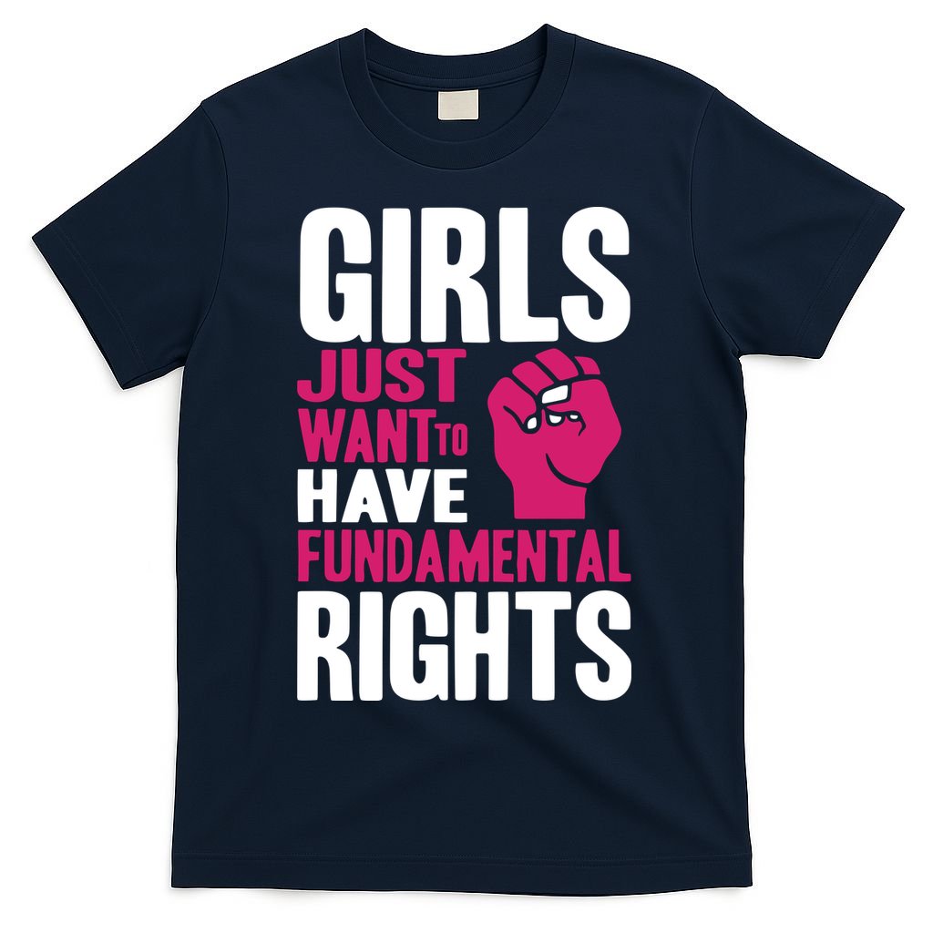 Girls Just Want To Have Fundamental Rights T-Shirt product image 1