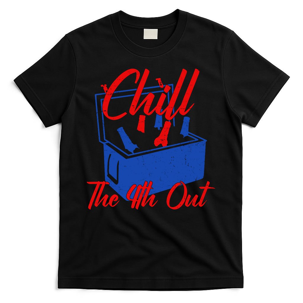 Chill The 4th Out Funny Fourth Of July Beer Cooler T-Shirt product image 4