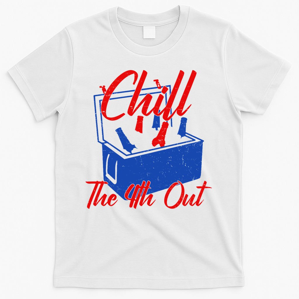 Chill The 4th Out Funny Fourth Of July Beer Cooler T-Shirt product image 6