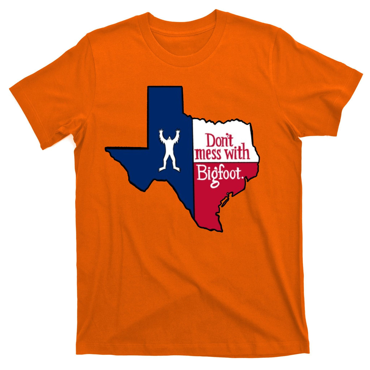 Don't Mess With Bigfoot T-Shirt product image 5