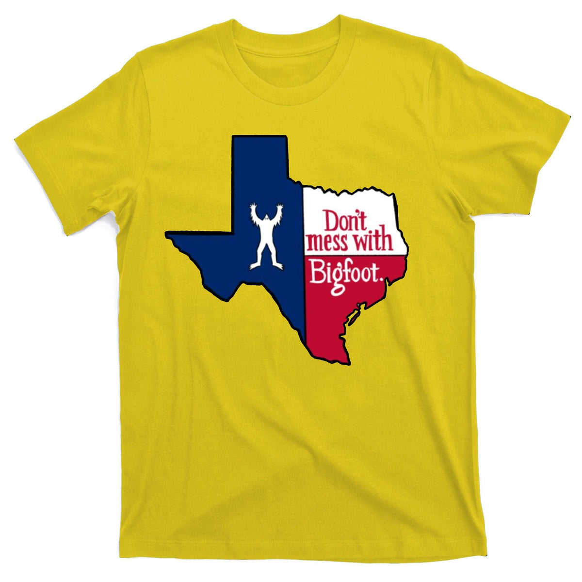 Don't Mess With Bigfoot T-Shirt product image 3