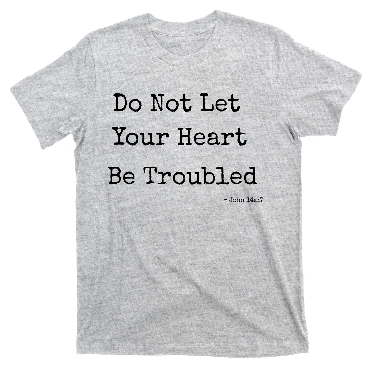 Do Not Let Your Heart Be Troubled Biblical Quote John 14:27 product image 9