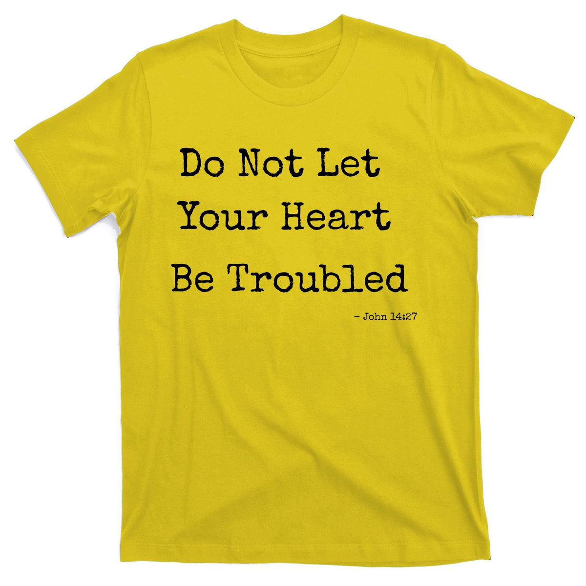 Do Not Let Your Heart Be Troubled Biblical Quote John 14:27 product image 3