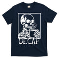 Decaf Skeleton Coffee Skull T-Shirt product image 1