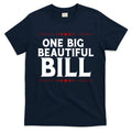 Donald Trump One Big Beautiful Bill T-Shirt product image 1