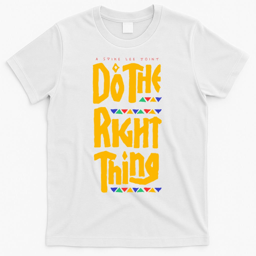 DO THE RIGHT THING T-Shirt product image 6