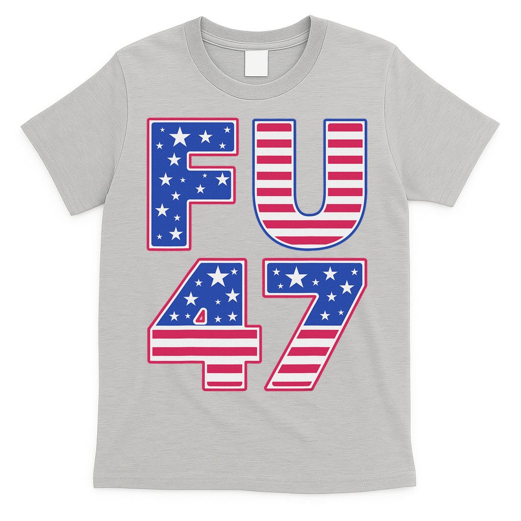 FU 47 Anti Trump T-Shirt product image 5