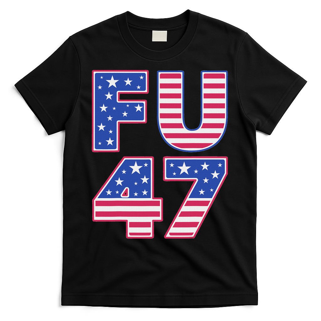 FU 47 Anti Trump T-Shirt product image 4