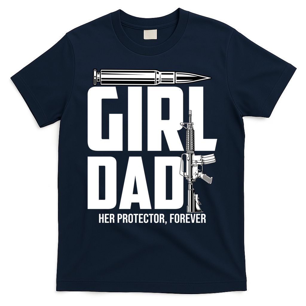 Funny Girl Dad Her Protector Forever Father Gift Of T-Shirt product image 1