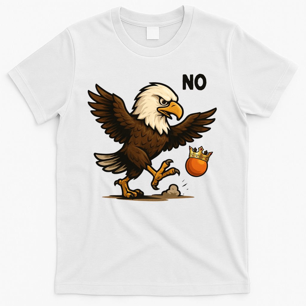 Funny No Kings In America Eagle T-Shirt product image 6