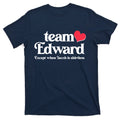 Funny Team Edward Except When Jacob T-Shirt product image 1