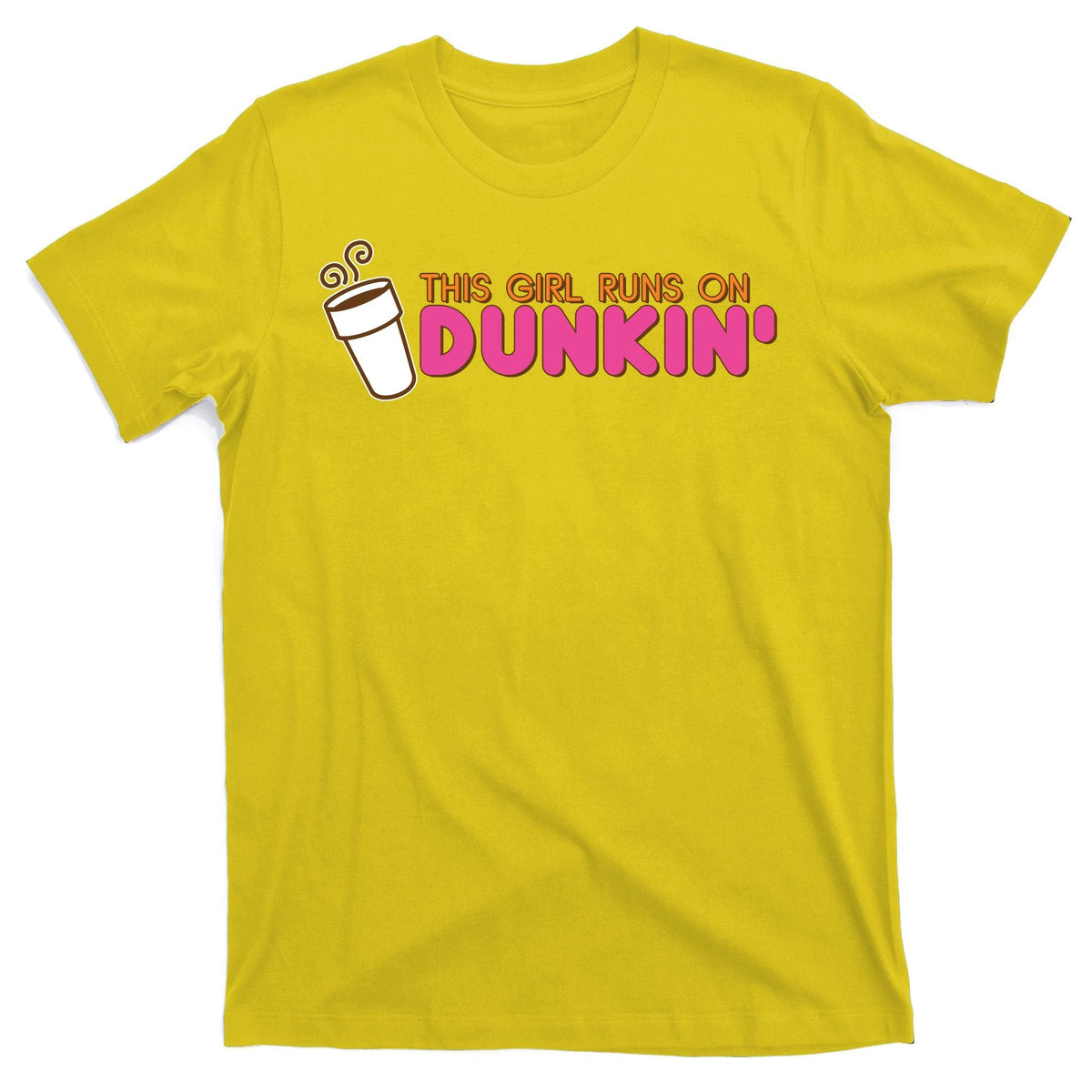 Funny This Girl Runs On Dunkin T-Shirt product image 3