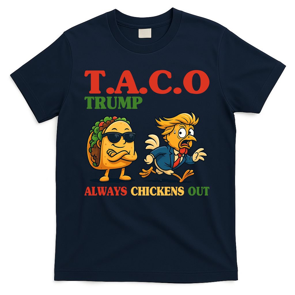 Funny Taco Trump Always Chickens Out T-Shirt product image 1