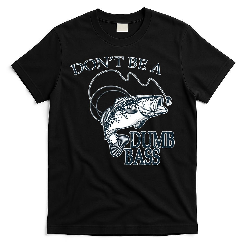 Funny Fishing - Don't Be A Dumb Bass T-Shirt product image 7