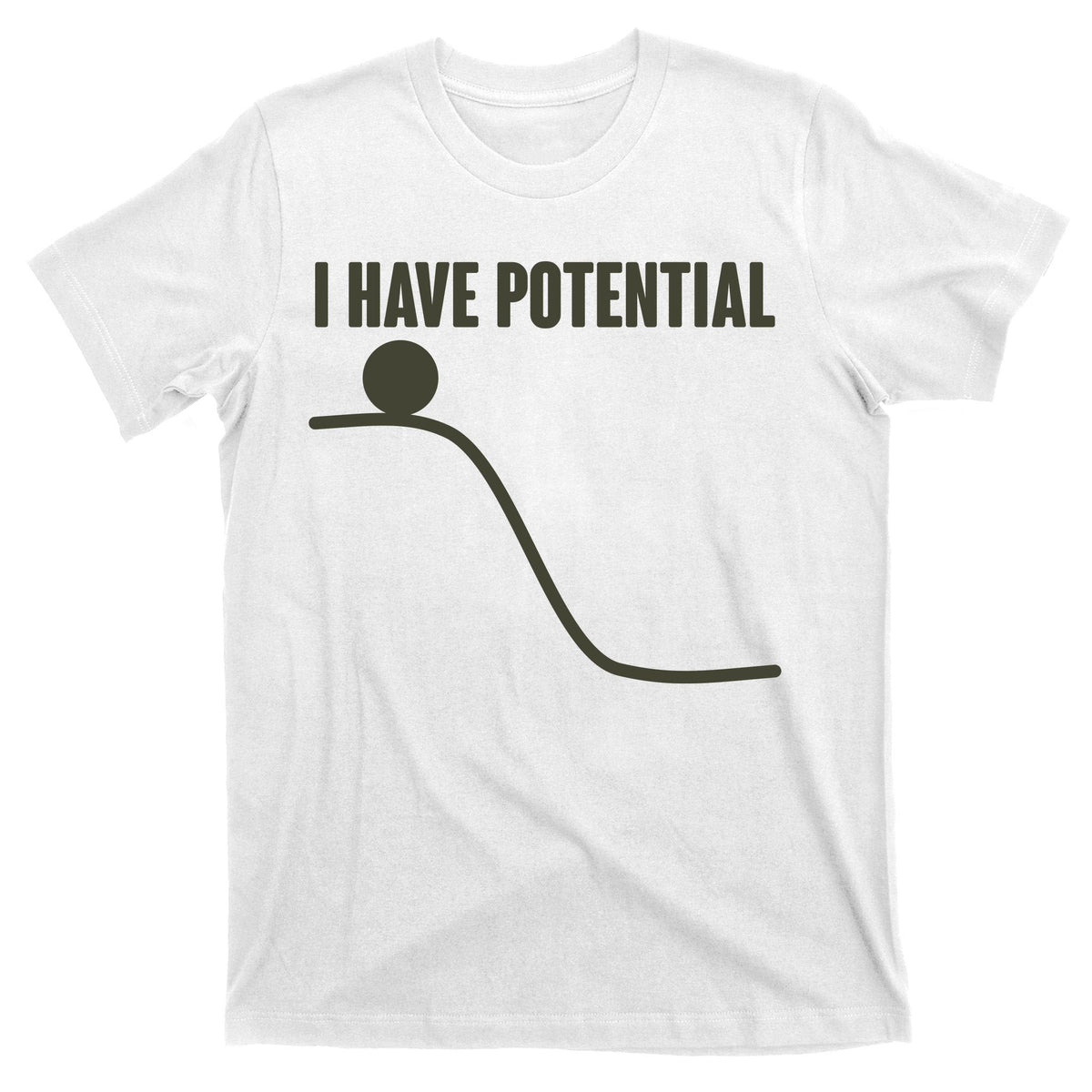 Funny I Have Potential Science T-Shirt product image 11