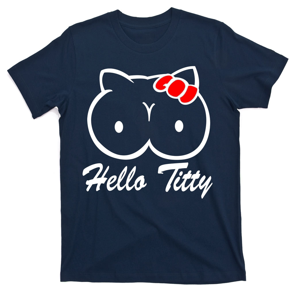 Hello Titty T-Shirt product image 1