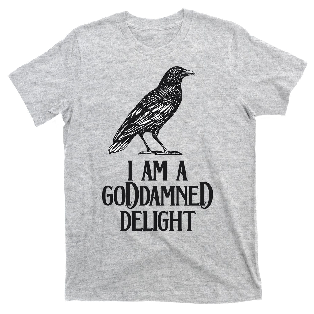 I Am A Goddamned Delight God Damned Funny Quote T-Shirt product image 9