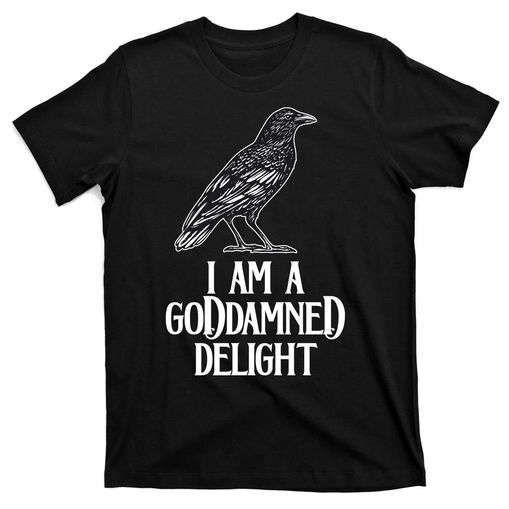 I Am A Goddamned Delight God Damned Funny Quote T-Shirt product image 7