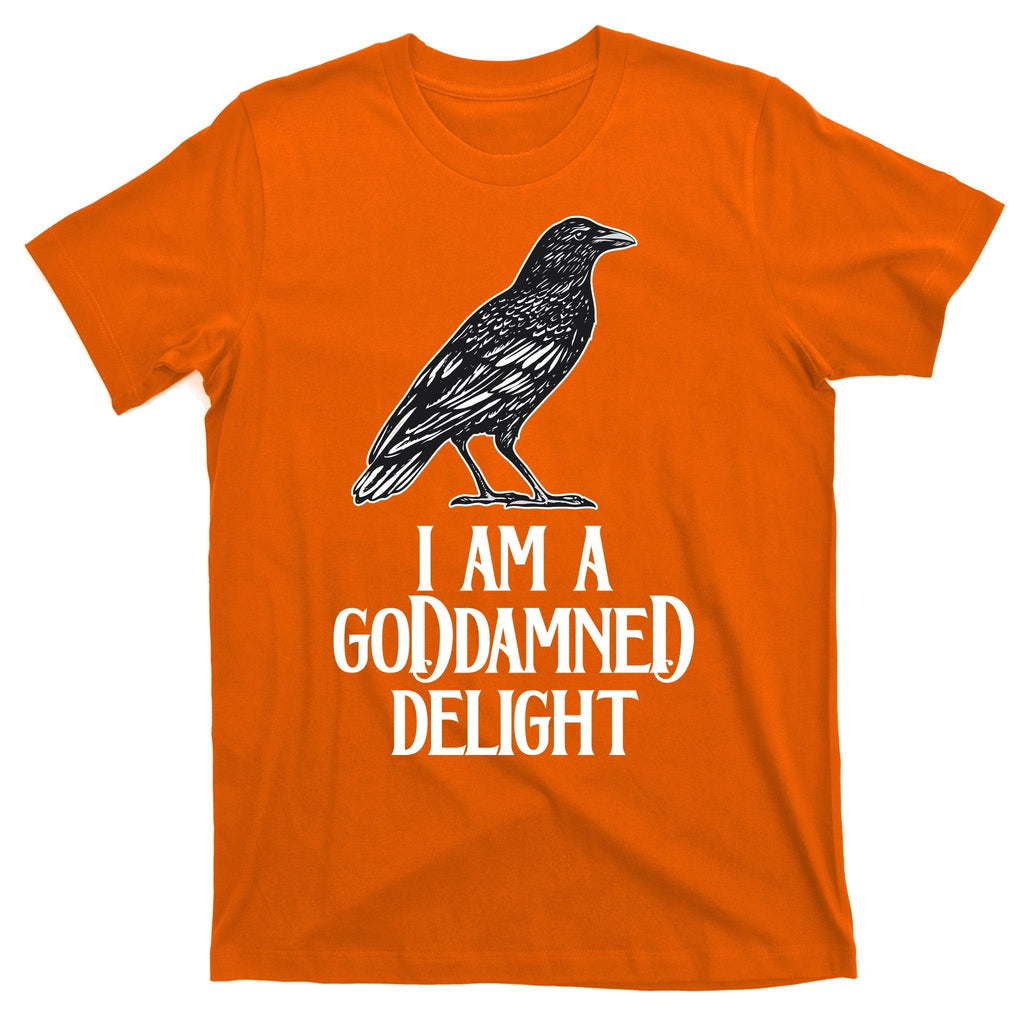 I Am A Goddamned Delight God Damned Funny Quote T-Shirt product image 5