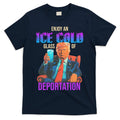 ICE Enjoy An Cold Glass Of Deportation T-Shirt product image 1