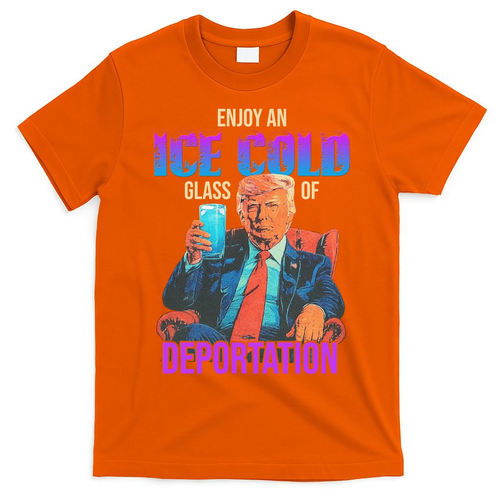 ICE Enjoy An Cold Glass Of Deportation T-Shirt product image 3