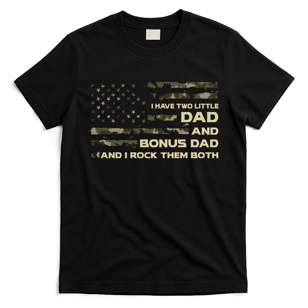 I Have Two Titles Dad And Bonus Military Camo Flag T-Shirt product image 4