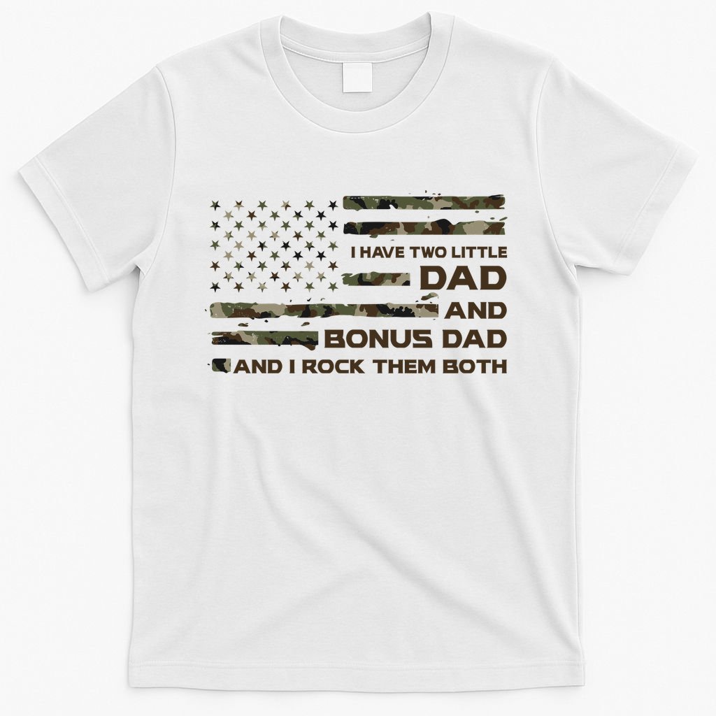 I Have Two Titles Dad And Bonus Military Camo Flag T-Shirt product image 6
