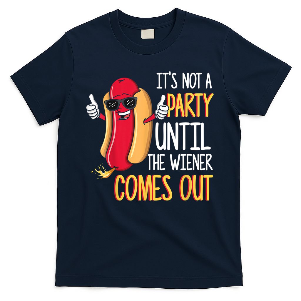 It's Not A Party Until The Wiener Comes Out Funny Hot Dog product image 1