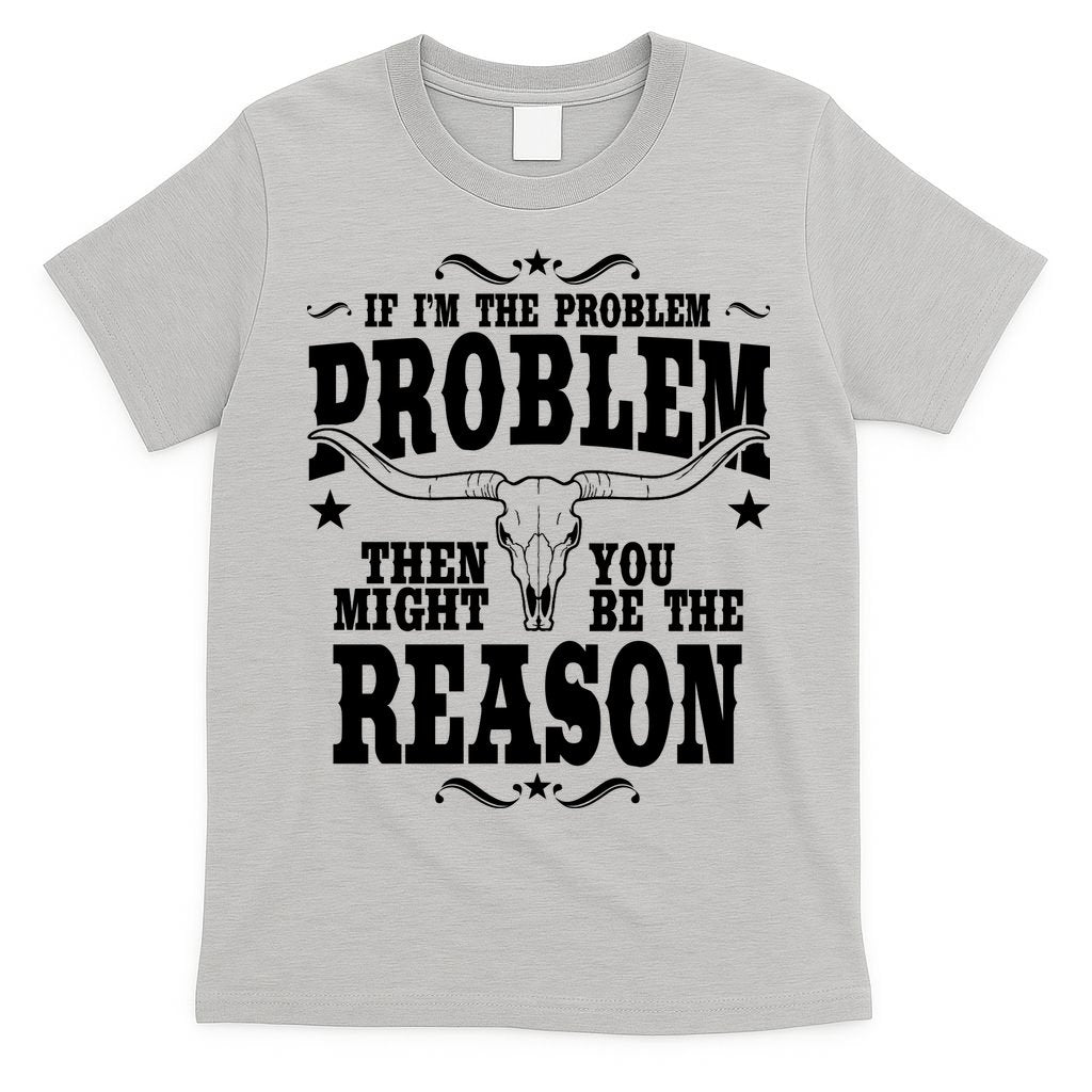 If Problem Vintage Then You Might Be Reason T-Shirt product image 5