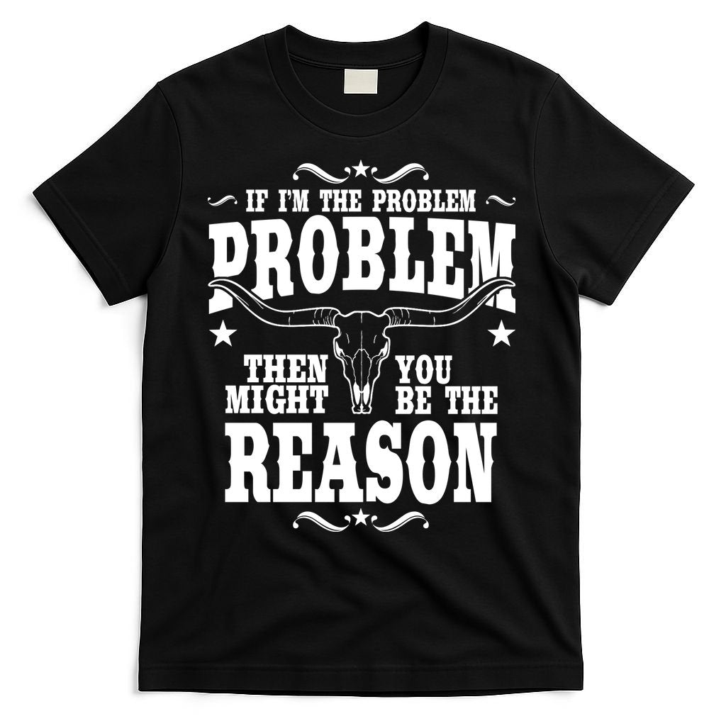 If Problem Vintage Then You Might Be Reason T-Shirt product image 4