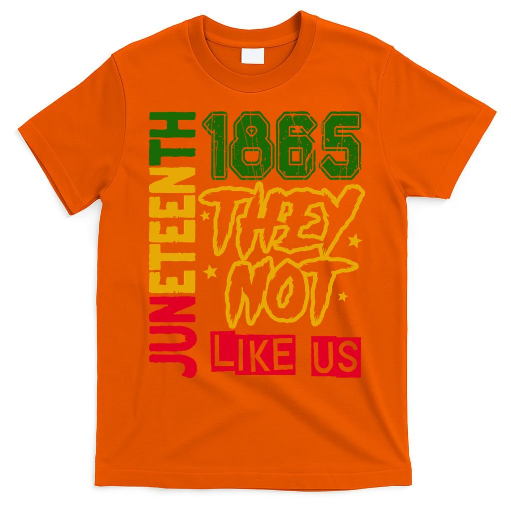 Juneteenth 1865 Black History Month They Not Like Us T-Shirt product image 3