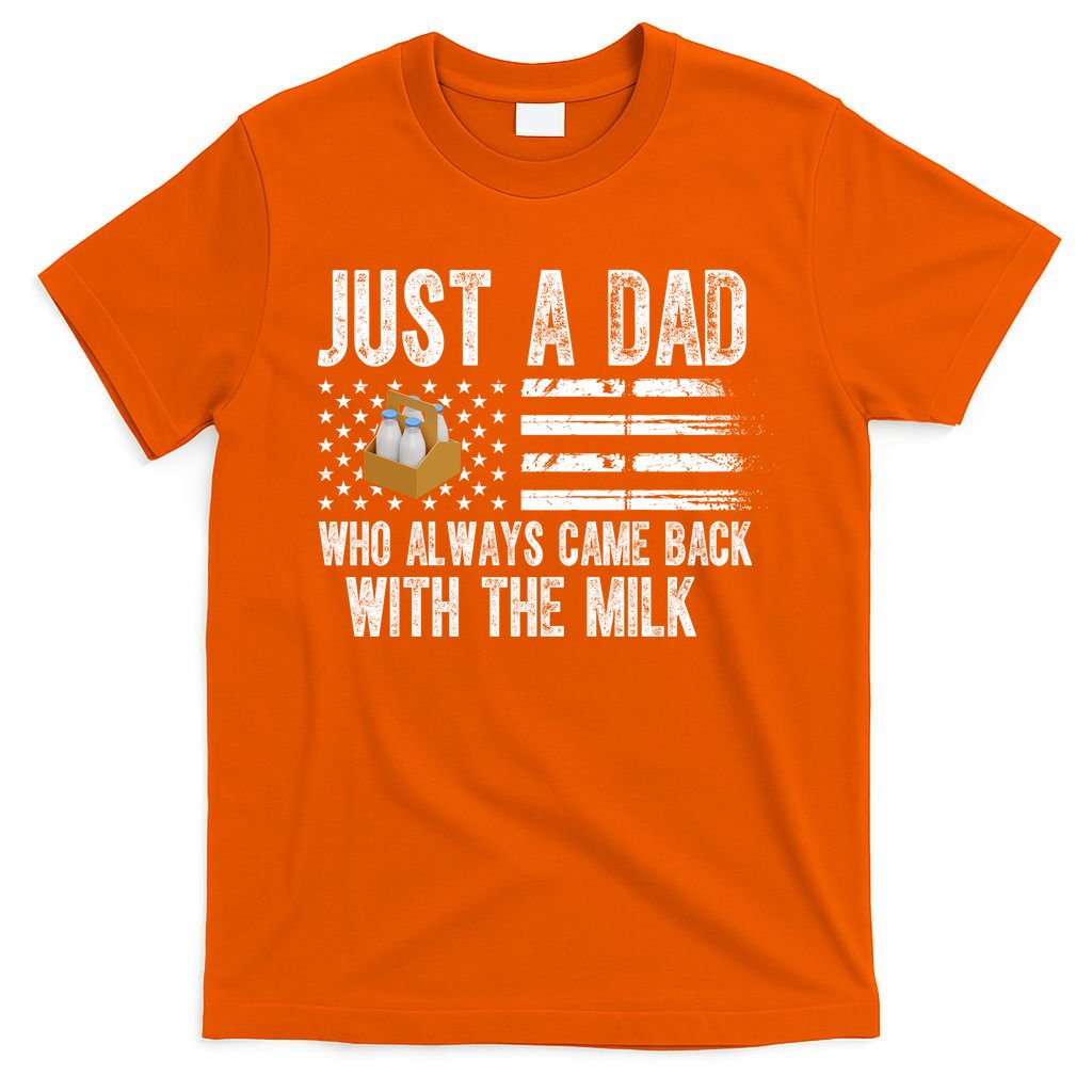 Just A Dad Who Always Came Back With The Milk American Flag product image 3