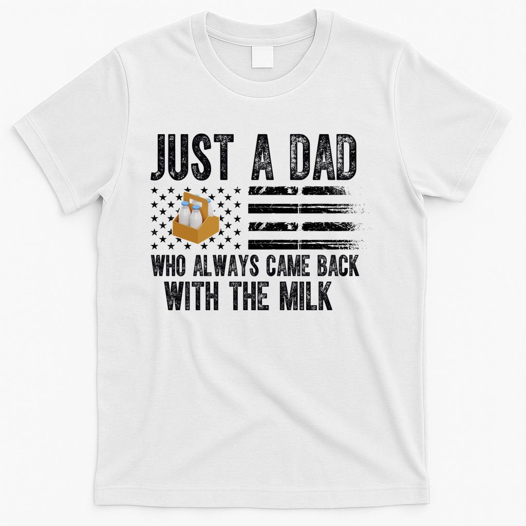 Just A Dad Who Always Came Back With The Milk American Flag product image 6
