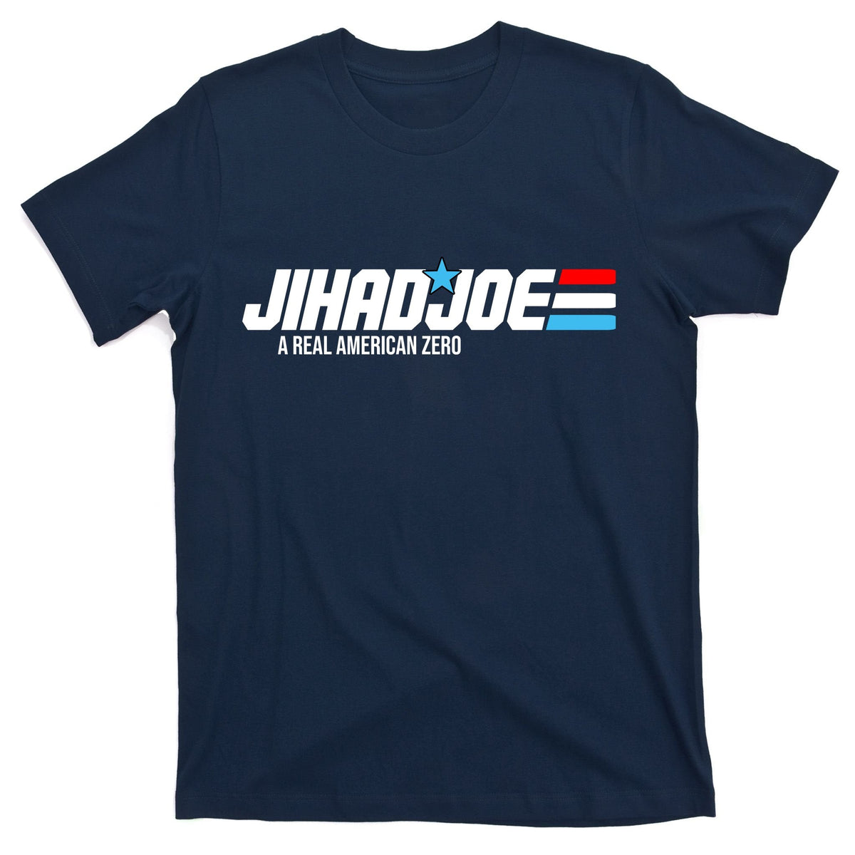 Jihad Joe Biden A Real American Zero T-Shirt product image 1