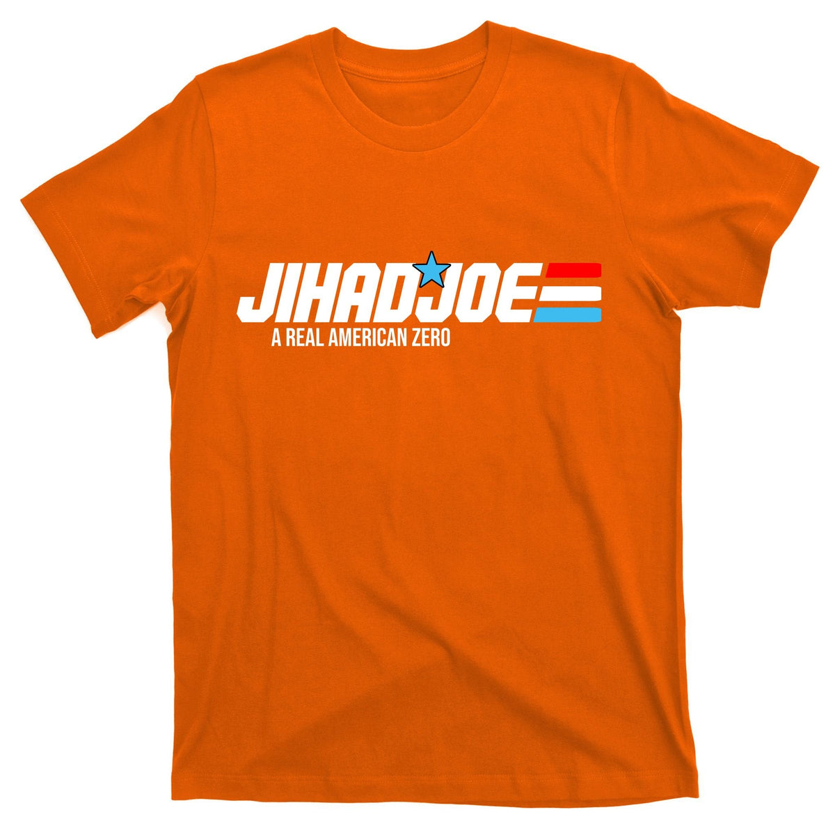 Jihad Joe Biden A Real American Zero T-Shirt product image 5