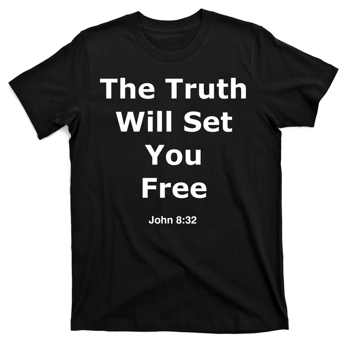 John 8:32 The Truth Will Set You Free T-Shirt product image 7