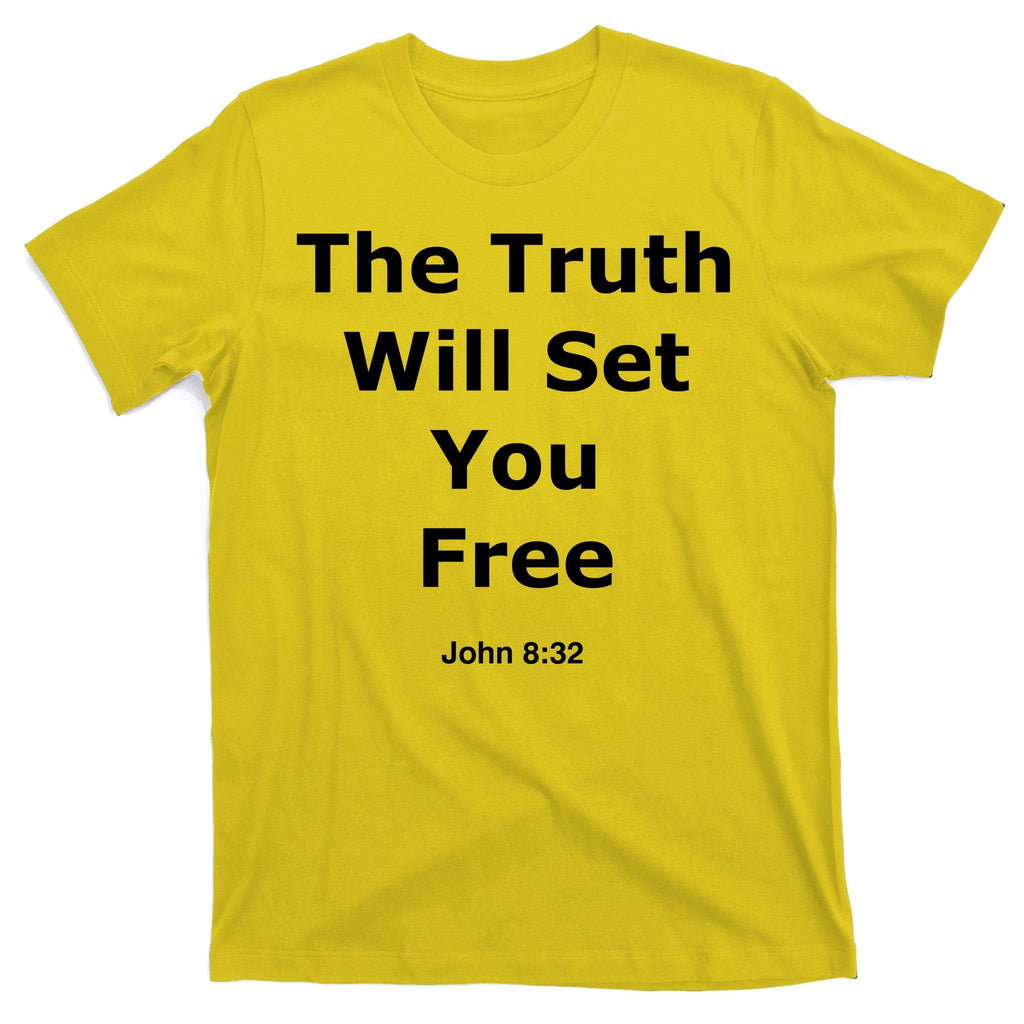 John 8:32 The Truth Will Set You Free T-Shirt product image 3