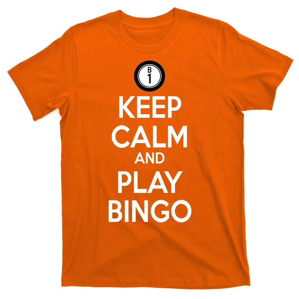 Keep Calm And Play Bingo T-Shirt product image 5