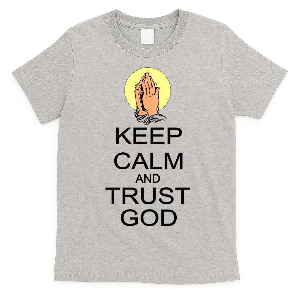 Keep Calm and Trust God T-Shirt product image 9